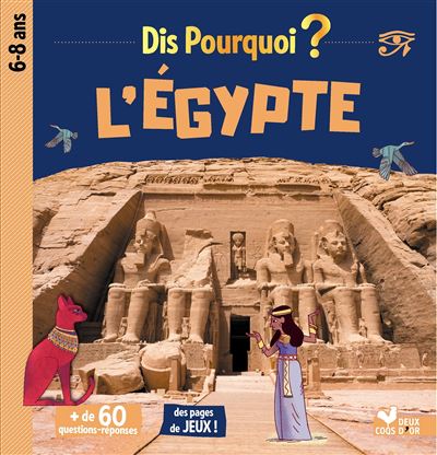 Dis pourquoi l'Egypte -  Collectif - cartonné