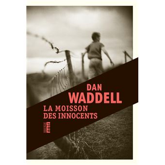 La moisson des innocents - 1