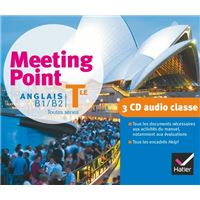 Meeting Point Anglais Tle éd. 2012 - 3 CD audio classe