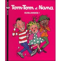 Tom-Tom et Nana