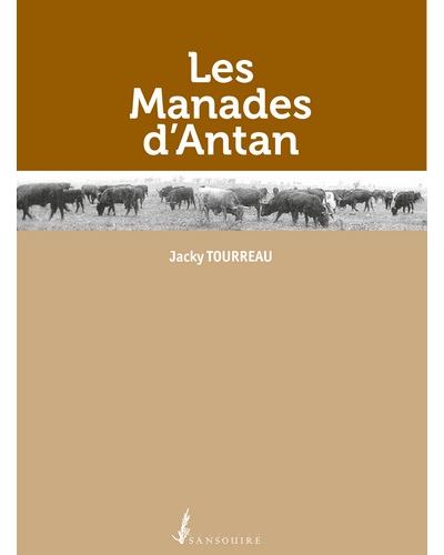 Les manades d'Antan