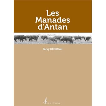 Les Manades d’Antan