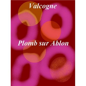 Plomb sur Ablon