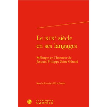 Le XIXe siècle en ses langages - 1