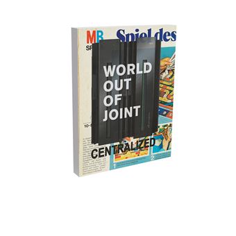 World Out of Joint (Monde désaxé)