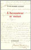 Accusateur Se Meurt