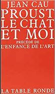 Proust, le chat et moi/L'enfance de l'art