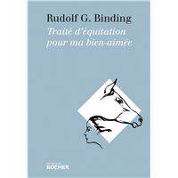 Traité d'équitation pour ma bien-aimée