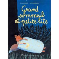 Grand Sommeil et petits lits