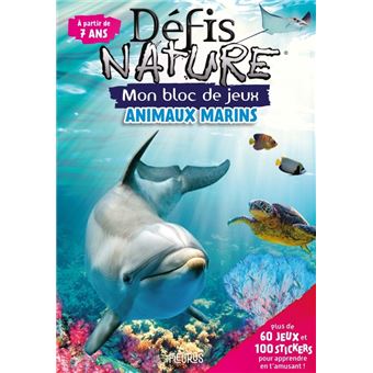 Bloc jeux - Défis Nature (avec stickers) - Animaux marins