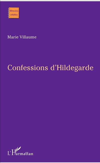 Confessions d'hildegarde