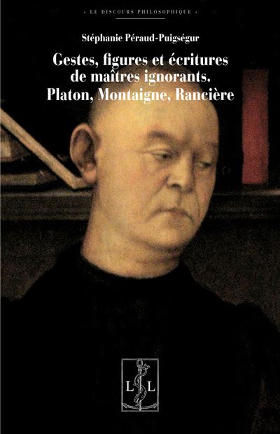 Geste, figures et écritures de maîtres ignorants