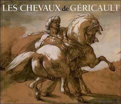 Chevaux de Gericault - B. Chenique - broché