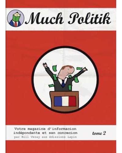 Much politik