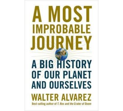 A Most Improbable Journey