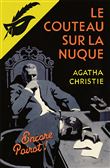Le Couteau sur la nuque - fac-similé prestige