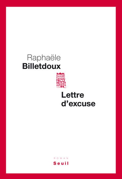 Lettre d'excuse - Raphaële Billetdoux - broché
