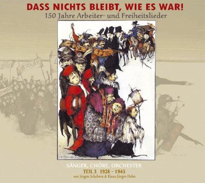 Dass Nichts Bleibt, Wie Es War! Teil 3 (1928-1945)