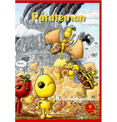 Patateman - Roland Fuente - broché