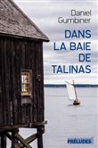 Dans la baie de Talinas