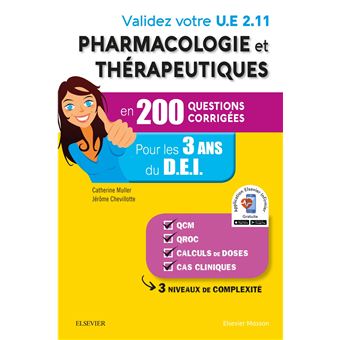 Validez Votre UE 2.11 Pharmacologie Et Thérapeutiques En 200 Questions ...