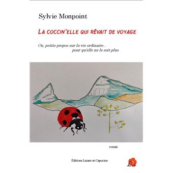 La coccin'elle qui rêvait de voyage