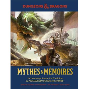 Donjons & Dragons : Mythes & Mémoires