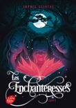 Les Enchanteresses  - Livre 1