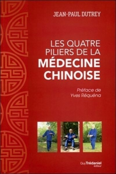 Les 4 piliers de la médecine chinoise