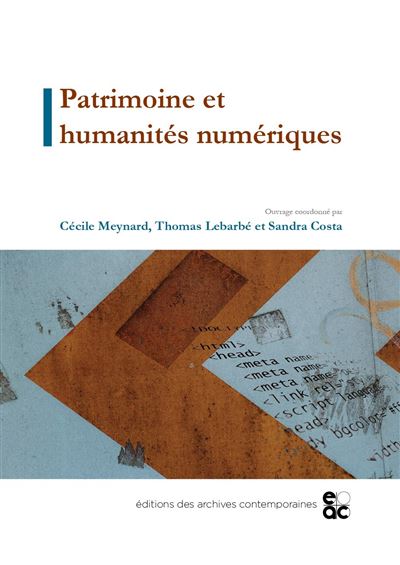Patrimoine et Humanités numériques