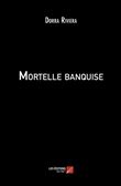 Mortelle banquise