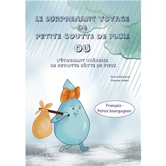 Le surprenant voyage de petite goutte de pluie