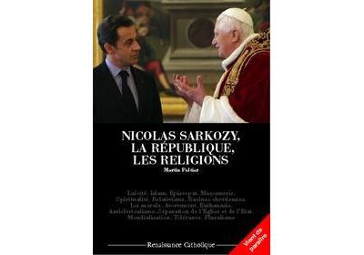 Nicolas Sarkozy, la République, les religions