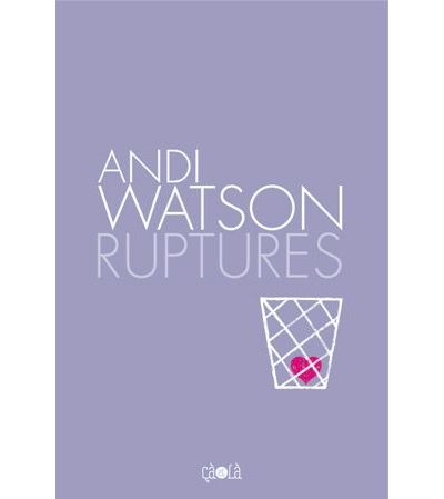 Ruptures