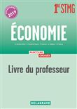 Économie 1re STMG (2019) - Manuel - Livre du professeur