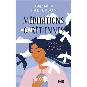 Méditations chrétiennes