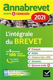 Annales du brevet Annabrevet 2021 L'intégrale du brevet 3e