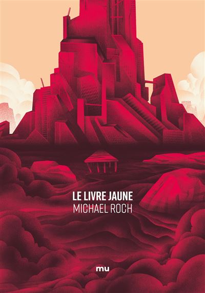 Le livre jaune - Michael Roch - broché