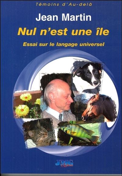 Nul n'est une ile - Essai sur le langage universel