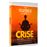 La Crise [Nouvelle Restauration 4K]