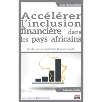 Accélération de l'inclusion financière dans les pays africains