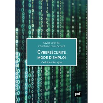 Cybersécurité, mode d'emploi