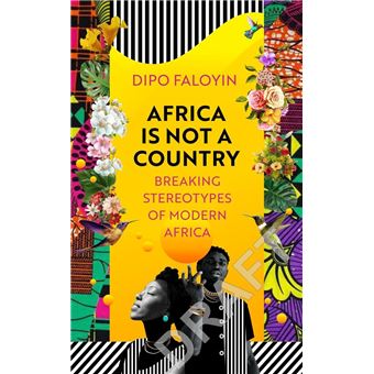 Africa Is Not a Country