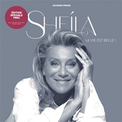 Sheila - Jacques Pessis - broché