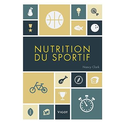 Nutrition du sportif - Nancy Clark - broché