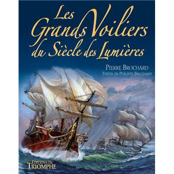 Les Grands Voiliers du Siècle des Lumières
