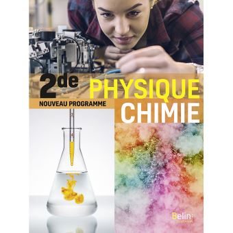 Physique Chimie 2de Manuel élève 2019 - Broché - Sylvie Berthelot ...