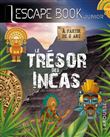 ESCAPE BOOK junior - Le trésor des INCAS