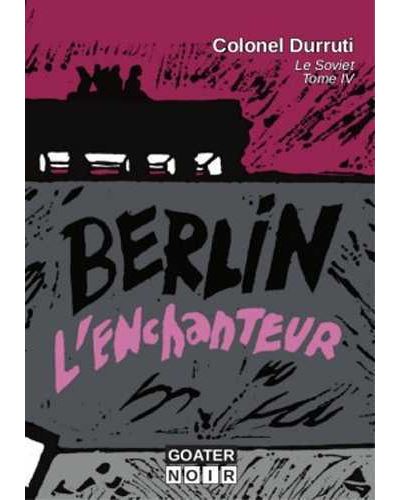 Berlin l'enchanteur