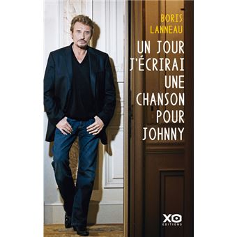 Un jour, j'écrirai une chanson pour Johnny